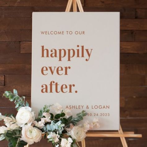 Rust Wedding Reception, Wedding Reception Welcome Sign, Reception Welcome Sign, Happily Ever After Sign, Wedding Rehearsal Dinner Decorations, Rust Wedding, Happily Ever After Wedding, Ever After Wedding, Rusting Wedding