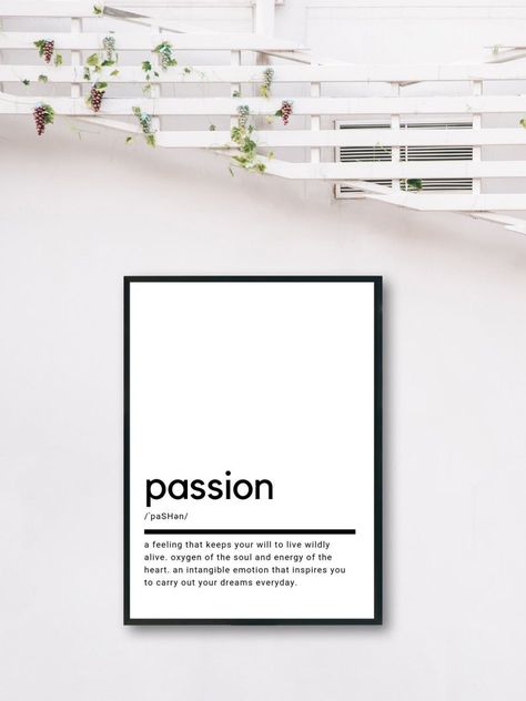 Passion Definition Printable Wall Art Passion Poster | Etsy Grit Definition, Flexible Quotes, Drive Poster, Peace Quotes, Photo Apps, Inspirational Wall Art, Wall Art Wall, Art Wall Decor, Art Teacher