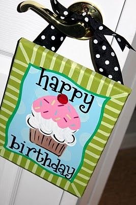 cute to put on door on person's birthday Happy Birthday Canvas Painting, Happy Birthday Painting Canvases, Birthday Canvas, Cupcake Painting, Birthday Painting, Painting Canvases, Tole Painting, Art Party, Birthday Sign