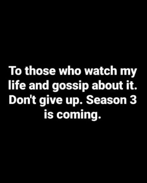 Gossip In The Workplace Quotes, Gossip In The Workplace, Workplace Quotes, Affirmation Daily, Eric Thomas, Don't Give Up, Slow Down, Season 3, Spreads