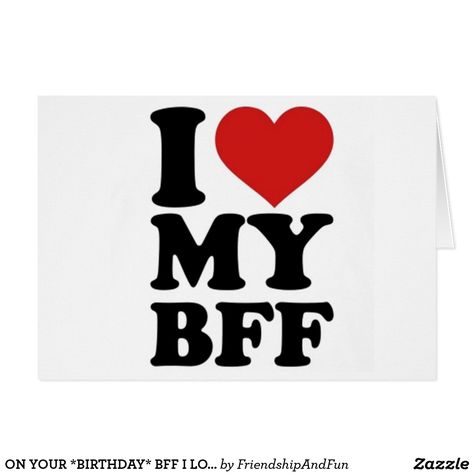 ON YOUR *BIRTHDAY* BFF I LOVE YOU (ALWAYS) Birthday Bff, Tomorrow Is My Birthday, Best Frind, Bff Shirts, Best Friends Cartoon, 4k Wallpaper For Mobile, Love My Best Friend, Family Drawing, Funny Iphone Wallpaper