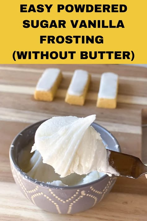 Homemade Frosting No Butter, No Milk Frosting Recipe, No Butter Buttercream Frosting, No Butter Icing Recipes, Easy Vanilla Frosting Simple, Vanilla Frosting For Cookies, Buttercream Without Butter, Cheap Frosting Recipes, Frosting Recipes No Butter