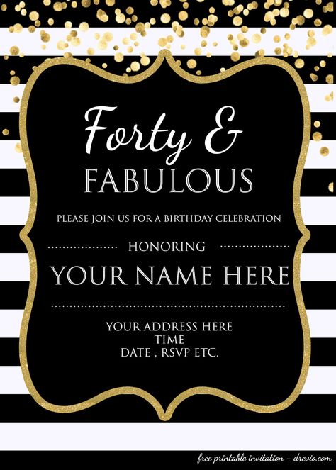 Awesome Forty & Fabulous : 40th Birthday Invitation Template - PSD - Editable Invitation Template Free Editable, 40th Birthday Invitation Wording, Template Birthday Card, 40th Birthday Invitation Template, 40th Birthday Invite, Masquerade Party Invitations, Birthday Party Invitation Wording, Birthday Invitation Card Template, 40th Birthday Party Invites