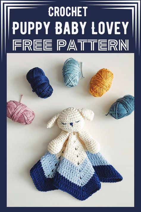 Free Crochet Puppy Baby Lovey Pattern Lovey Crochet Pattern Free, Crochet Lovies, Market Tote Bag Pattern, Lovey Crochet Pattern, Sling Bag Pattern, Crochet Puppy, Drawstring Bag Pattern, Lovey Crochet, Puppy Baby