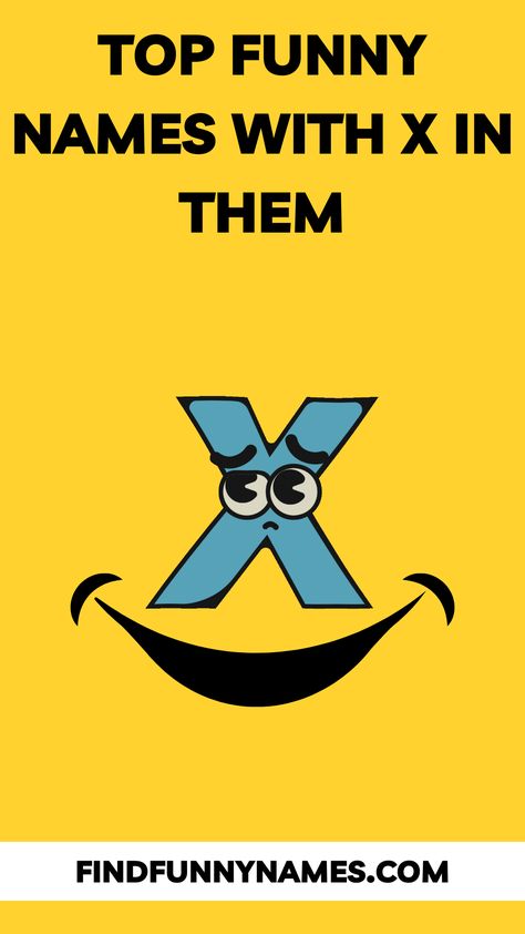 Check out our top list of the funniest names with an "x" in them! From Xanthe to Xonnie, these names will have you and your friends laughing. Whether you're looking for a unique name for your baby or just want to have a little fun, these names are sure to bring some smiles! #FunNames #NamesWithX #XNames #funnynames #funny #memes Unique Name, Funny Names, Top List, Friends Laughing, Unique Names, Top Funny, Boy Names, Cool Names, Funny Memes