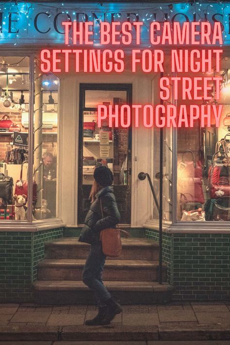 The Best Camera Settings for Night Urban and Street Photography Best Camera Settings, Best Street Photographers, Night Life Photography, Photoshoot Camera, Night Street Photography, Street Photography Camera, Street Photography Tips, Street Photography Portrait, City Streets Photography