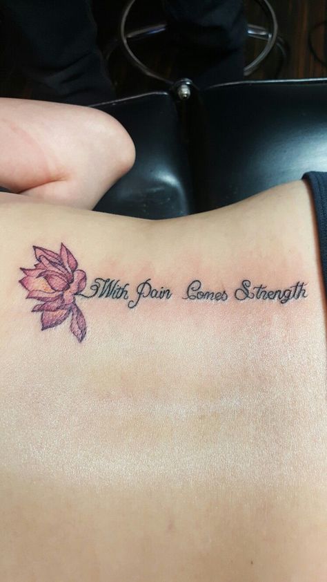 Be Strong Quotes Tattoos, Strength Arm Tattoos For Women, Always Believe In Your Own Strength Tattoo, With Pain Comes Strength Tat, Tattoos About Healing Strength, Strenth Tattoo, Warrior Tattoos For Women Strength, Stronger Tattoos For Women, Beautiful Tattoos For Women With Meaning