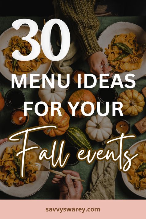 Planning a Fall Themed Event? Find 30 menu ideas to inspire you. No matter if you’re planning a delectable autumn dinner party, a shower brunch, or your fall wedding menu, we’ve got you covered with ideas to savor the season. Get started now and craft your perfect fall party food. #falleventtheme | #falleventfood | #fallpartyfood Event Food Ideas, Autumn Dinner Party, Fall Hosting, Fall Wedding Menu, Wedding Shower Food, Luncheon Menu, Tea Party Menu, Fall Party Food, Party Food Bar