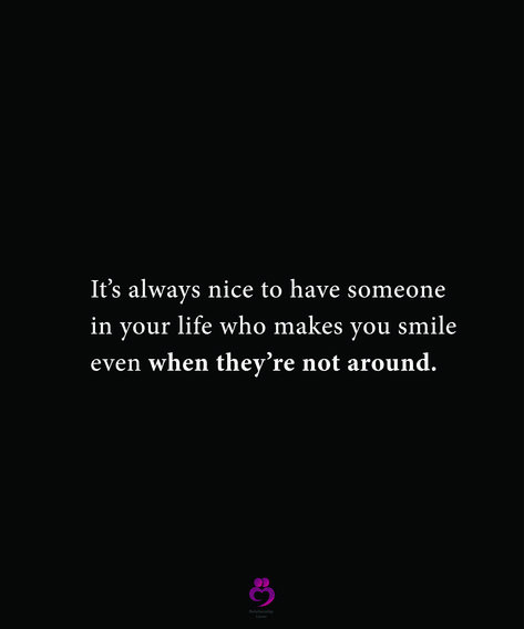 It’s always nice to have someone in your life who makes you smile even when they’re not around. #relationshipquotes #womenquotes Someone Who Makes You Laugh, That Person Who Makes You Smile, Some People Make You Smile Quotes, Someone Who Makes You Smile, When Someone Makes You Smile, Always Smiling Quotes, Something To Make You Smile, When He Makes You Smile Quotes, That One Person Who Makes You Smile