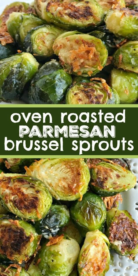 Oven Roasted Brussel Sprout Recipes, Easy Brussel Sprout Recipes Ovens, Oven Brussel Sprout Recipes, Roasted Brussels Sprouts Oven, Brussel Sprout Recipes Oven, Roasted Parmesan Brussel Sprouts, Brussel Sprouts Oven, The Best Brussel Sprouts, Brussel Sprouts In Oven