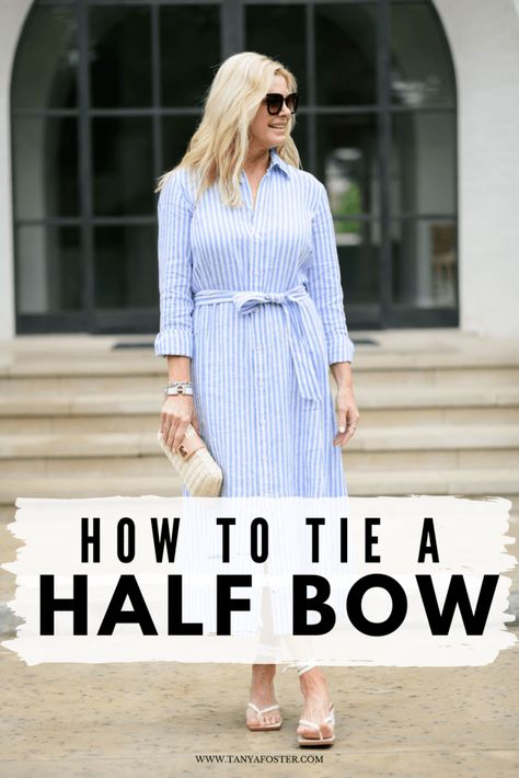 Get a step by step tutorial on how to tie a half bow for any look! #howtotieahalfbow #tutorial How To Tie A Half Bow Belt, How To Tie A Cloth Belt On A Dress, How To Tie A Belted Dress, How To Tie A Jumpsuit Knot, How To Tie A Belt On A Dress Tutorials, How To Tie A Shirt Dress Belt, Tying A Sash On A Dress, How To Tie Dress Bow, How To Tie A Ribbon On A Dress