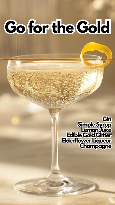 Go for the Gold Golden Cocktails, Elegant Drinks, Glitter Cocktails, Cocktail Cards, Elderflower Cocktail, Simple Syrup Cocktails, Champagne Room, Bar Stuff, Gold Drinks