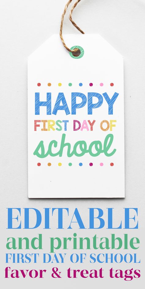 First Day of School Tags First Day Of School Gifts, Back To School Teacher Gifts, Class Treats, First Day Of School Gift, Happy First Day Of School, Beginning Of Year, Back 2 School, School Teacher Gifts, Teacher Printable