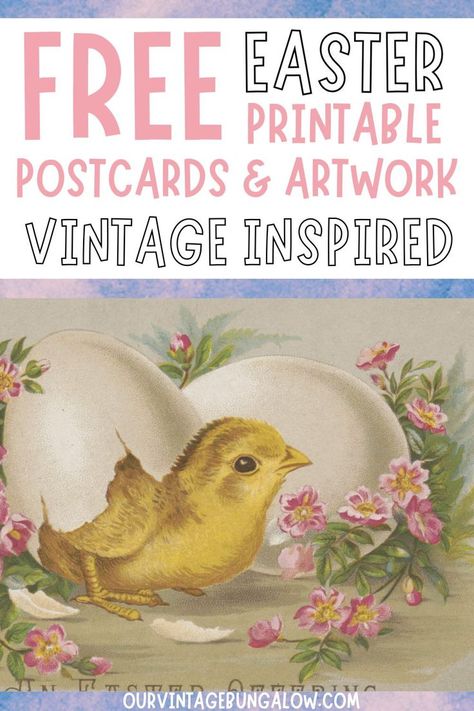 image of vintage easter postcard with a fluffy yellow chick and spring flowers text reads - free easter printable postcards and artwork vintage inspired Cheap Easter Decorations, Vintage Easter Printables, Easter Images Free, Vintage Bungalow, Printable Postcards, Easter Printable, Easter Printables Free, Easter Postcards, Easter Images