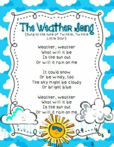 The weather song Weather Fingerplays, Weather Songs, Kindergarten Weather, Weather Preschool, Weather Lesson Plans, Weather Song, Weather Lessons, Preschool Weather, Cloze Activity