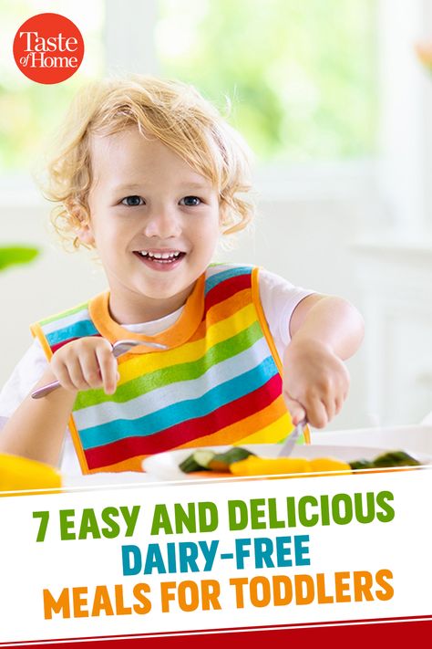 7 Dairy-Free Toddler Meals for Toddlers 12 Month Old Dairy Free Food, Dairy Free Snacks For Toddlers, Dairy Free Meals For Toddlers, Dairy Free One Year Old Meals, Dairy Free Toddler Lunch, Dairy Free Toddler Meals, Organic Toddler Meals, Meals For Toddlers, Toddler Menu