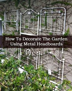 Metal Headboards, Metal Garden Trellis, Shade Garden Design, Front Garden Design, Metal Headboard, Japanese Garden Design, Garden Design Plans, Vintage Garden Decor, Iron Bed