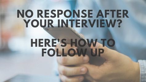 No Response After An Interview? Here’s How To Send A Follow Up Email Interview Follow Up Email, Email After Interview, Letter After Interview, Job Interview Preparation, Job Interview Advice, Follow Up Email, Interview Advice, Job Advice, Job Searching