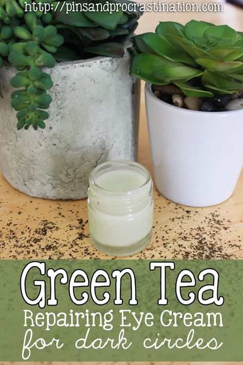 Eye Cream Recipe, Green Tea Skin Care, Cream For Dark Circles, Dark Eye Circles, Eye Cream For Dark Circles, Eye Creams, Home Remedies For Hair, Beauty Diy, Natural Diy