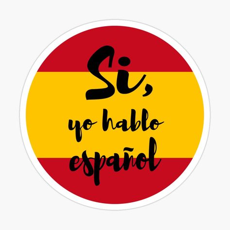 Get my art printed on awesome products. Support me at Redbubble #RBandME: https://www.redbubble.com/i/sticker/Si-yo-hablo-espanol-by-Alma-Studio/98329641.EJUG5?asc=u I Speak Spanish, Learn Spanish Vision Board, Spanish Speaking Aesthetic, Spanish Vision Board, Spanish Learning Aesthetic, Spanish Language Aesthetic, Espanol Aesthetic, Español Aesthetic, Goals Stickers