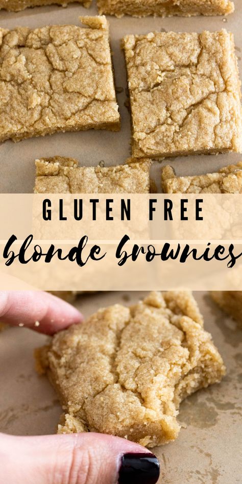 Easy Gluten Free And Dairy Free Desserts, Easy Healthy Gluten Free Desserts, Gluten Free Blondie Bars, Egg And Gluten Free Desserts, Simple Gluten Free Desserts 4 Ingredients, Best Gluten Free Baked Goods, Gluten Free Simple Desserts, Gluten Egg Free Desserts, Gluten Free Recipes For Dessert Easy