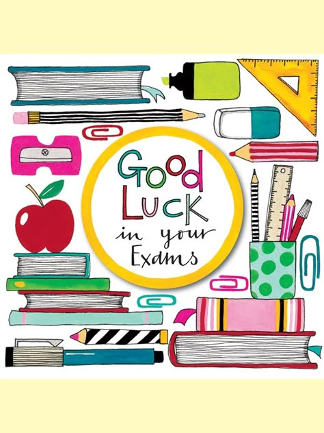 Good Luck in Your Exams! Greeting Card by Rachel Ellen Good Luck In Your Exams, Exam Good Luck Quotes, Exam Pictures, Exam Wishes Good Luck, Best Wishes For Exam, Exam Wishes, Good Luck For Exams, Congratulations Images, Kids Lunch Box Notes