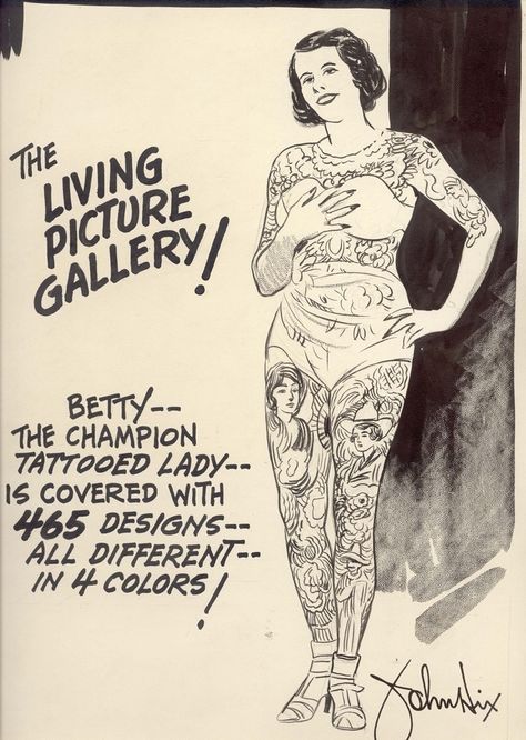 10 tantalizing facts about tattoos, ancient and modern including Betty, the Champion Tattooed Lady #tattoo #history Champion Tattoo, Deep Tattoo, Tattooed Lady, Traditional Tattoo Old School, Tattoo Posters, Western Tattoos, Tattoo People, Vintage Flash, Vintage Circus