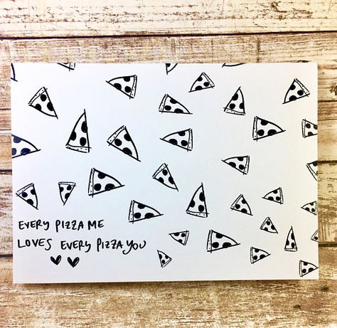 Pizza My Heart, Pun Card, Love Pizza, Paper Anniversary, Beautiful Handmade Cards, Anniversary Card, Paper Envelopes, Happy Valentines, Printed Envelopes