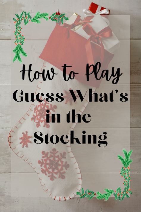 A fun holiday twist on a common baby shower game, keep reading to learn how to play Guess What’s In The Stocking! Stocking Guessing Game, Sock Game For Christmas, Guess Who Christmas Game, Stocking Games For Adults, Christmas Find The Guest Game, Guess How Many Christmas Game, Guess Whats In The Stocking Game, Baby Shower Games Christmas Theme, Who Is Most Like Santa Game