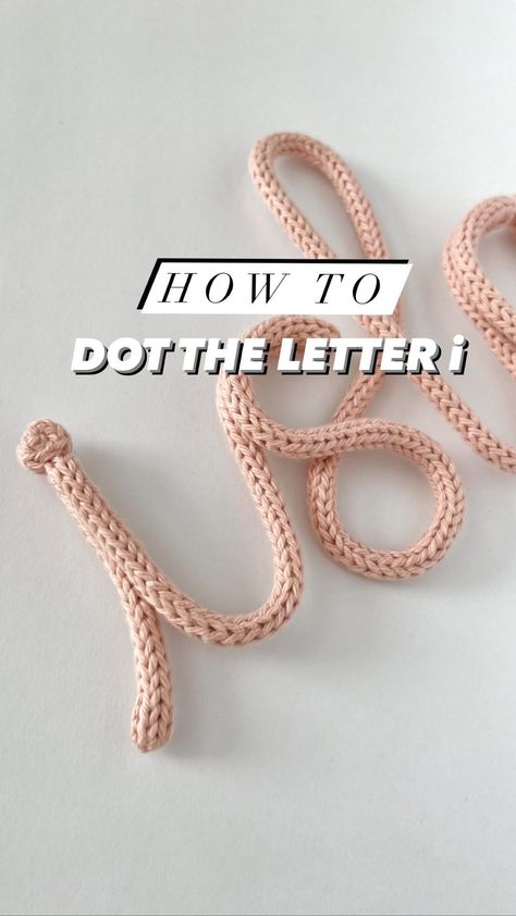 Mini tutorial on how to dot the letter “i”. This video is mainly for those who have my guide already and have been wondering how to dot the… | Instagram Yarn And Wire Crafts, Knitted Words Tutorial, Icord Names Diy, Diy Wire Names How To Make, Diy Knitted Wire Words, I Cord Name, Knitted Wire Words Tutorial, French Knitted Wire Words Diy, How To Knit Letters