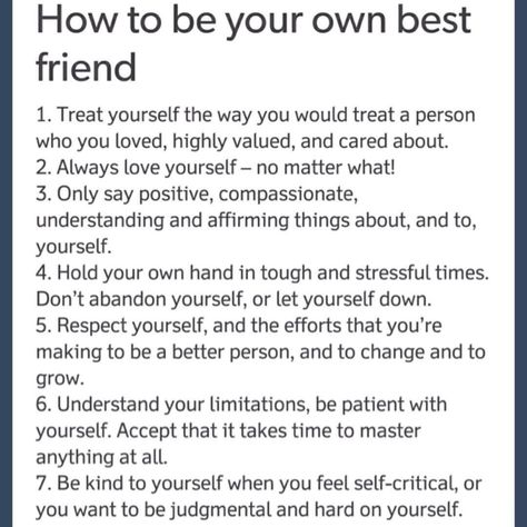 How To Be My Own Best Friend, How To Be The Mom Of The Friend Group, Being My Own Best Friend, How To Be A Better Friend, How To Be A Good Friend, How To Comfort A Friend, Be Your Own Friend, How To Make Friends, Being Your Own Best Friend