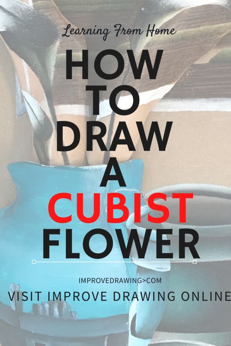 How to Draw a Cubist Flower – Improve Drawing Cubism Art Paintings Easy, Cubist Art Ideas, Cubism Art Ideas Inspiration, Cubism Art Ideas, Cubism Art Ideas Easy, Cubism Drawing, Cubist Drawing, Picasso Flowers, Drawing Methods