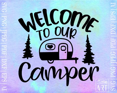 Happy Camper Svg, Kids Shirts Design, Camper Svg, Camper Signs, Svg Camping, Camping Quotes, Camping Svg, Camping Signs, Svg Kids