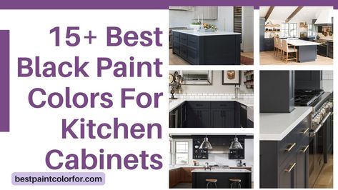 15+ Best Black Paint Colors For Kitchen Cabinets in 2023 Paint Colors For Kitchen Cabinets, Colors For Kitchen Cabinets, Black Paint Colors, Paint Colors For Kitchen, Benjamin Moore Wrought Iron, Paint Color Guide, Kendall Charcoal, Black Paint Color, Bathroom Cabinetry