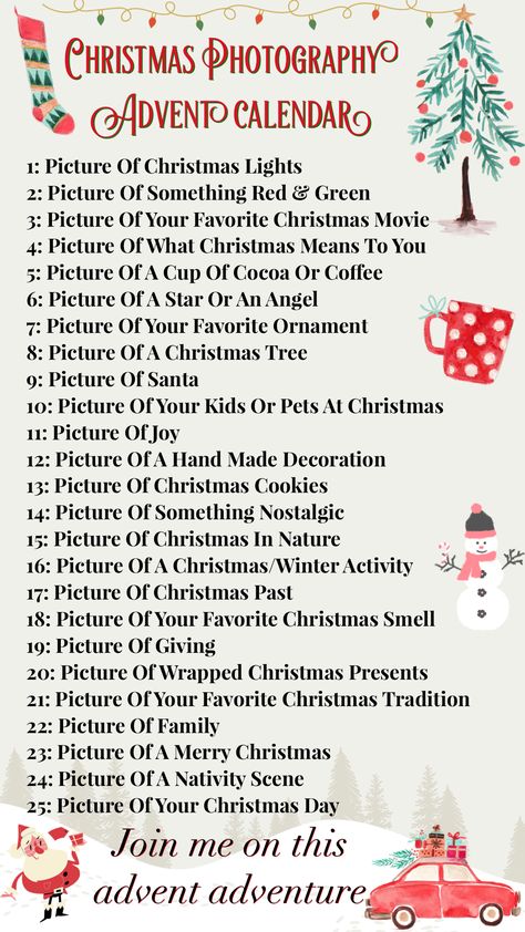 Christmas Photography Advent Calendar, Advent Photo Challenge, Christmas Pictures With Lights, Christmas Journaling, Christmas Journals, Christmas Activities For Families, Christmas Scripture, Christmas To Do List, Fun Christmas Party Games