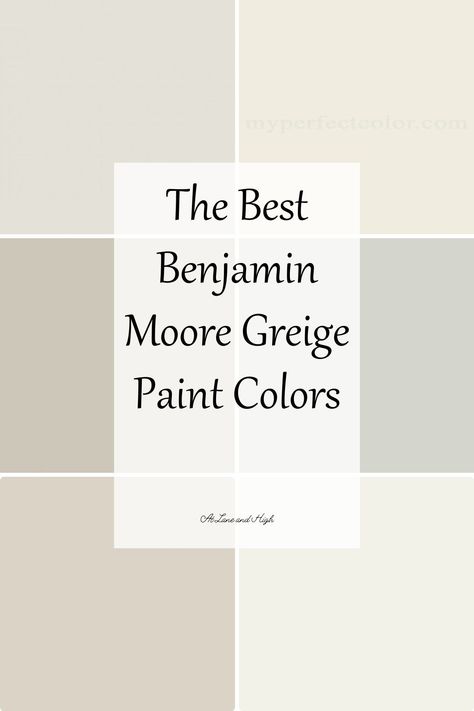 Benjamin Moore greige paint colors are some of the most popular colors you will find. Today we will explore the very best from Benjamin Moore and why they are so popular! Greige Benjamin Moore, Benjamin Moore Greige, Griege Paint Colors, Benjamin Moore Taupe, Bedroom Paint Colors Benjamin Moore, Benjamin Moore Beige, Benjamin Moore Bathroom Colors, Benjamin Moore Paint Colors Gray, Paint Colors For 2023