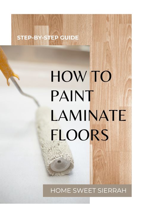 Painting Laminate Floors: A Step-by-Step Guide - homesweetsierrah.com Patterned Laminate Flooring, Painted Floors Kitchen, How To Paint Laminate Floors, Paint Laminate Floor, Painted Laminate Floors, White Wash Laminate Flooring, Paint Wood Floors Ideas, Paint Laminate Flooring, Kitchen Laminate Flooring