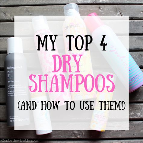 My Top 4 Favorite Dry Shampoos (and how to use them!) Dove Dry Shampoo, Scalp Spa, Good Dry Shampoo, Wet Foam, Best Dry Shampoo, Hair Detox, Affordable Beauty Products, Healthy Hair Routine, Using Dry Shampoo