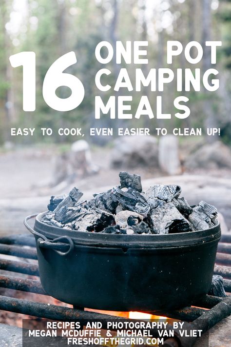 Fresh Off the Grid: Camping Food & Recipes Campsite Recipes, Camping Meals Easy, Vegetarian Camping, Camp Cooking Recipes, Dutch Oven Camping Recipes, Dutch Oven Camping, Camping Desserts, Camping Dinners, Easy Camping Meals