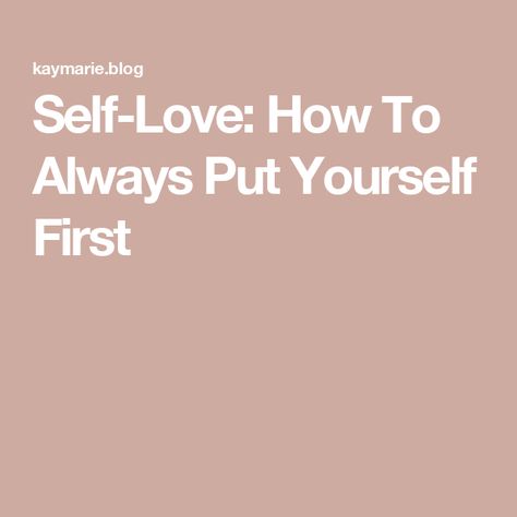 Self-Love: How To Always Put Yourself First How To Love Yourself First, Materialistic Things, Put Yourself First, How To Love Yourself, Fancy Clothes, Body Butters, New Hairstyle, How To Love, Setting Boundaries