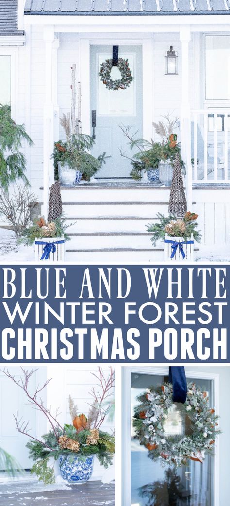 Blue and White Winter Forest themed Christmas front porch decor featuring natural elements gathered from our property mixed with classic blue and white. Blue And White Exterior Christmas Lights, Blue Christmas Porch Decor, Coastal Christmas Front Porch Ideas, Blue And White Outdoor Christmas Lights, Blue Outdoor Christmas Decor, Christmas Front Porch Decorating Ideas, Winter Porch Decorations, Outdoor Winter Decor, Winter Front Porch Decor