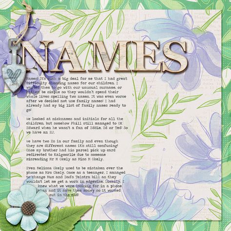 Each week I share a scrapbook layout to give you a little sneak peek into what I’m scrapping, and inspire you to play with pretty pixels too. Today I’m sharing a page from my family’s album about choosing names. #digiscrap #scrapbooking Facebook Album Names Ideas, Album Names Ideas, Album Names, Garden Rock Border, Art Scrapbook, What A Beautiful World, Edging Ideas, Names Ideas, Picture Albums