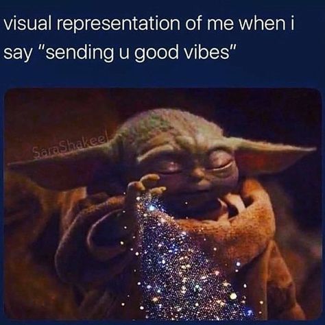 Good Vibes Meme, Funny Spiritual Memes, Sending Good Vibes, Visual Representation, Aang, Empath, Bones Funny, Spiritual Awakening, Memes Quotes