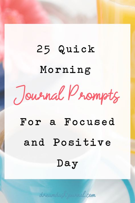 Morning Journal Prompts Morning Journal Prompts, Mindfulness Journal Prompts, Positive Affirmations For Success, Reflective Journal, Gratitude Prompts, Morning Journal, Types Of Journals, Journal Questions, Best Morning