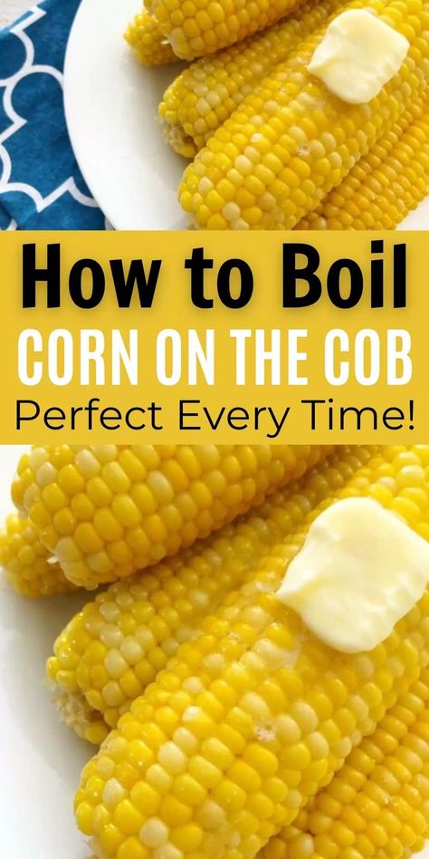 Boiling corn on the cob is so simple! Once you know how long to boil corn on the cob and what to add, you will always make corn this way! This is the best boiled corn on the cob recipe with milk. #eatingonadime #cornonthecob #sidedishrecipes #stovetoprecipes Boil Corn On Cob, Corn On The Con, How To Boil Corn, Best Corn On The Cob, Corn Recipes Cob, Boiling Corn, Boil Corn On The Cob, Boil Sweet Corn, Cooking Sweet Corn