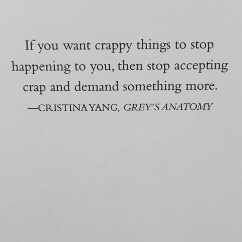 Christina Yang, Grey's Anatomy. Christina Greys Anatomy Quotes, Greys Anatomy Quotes Christina Yang, Greys Anatomy Yearbook Quotes, Greys Anatomy Motivational Quotes, Greys Anatomy Captions, Greys Anatomy Motivation, Grays Anatomy Quotes, Greys Anatomy Aesthetic Quotes, Greys Anatomy Christina