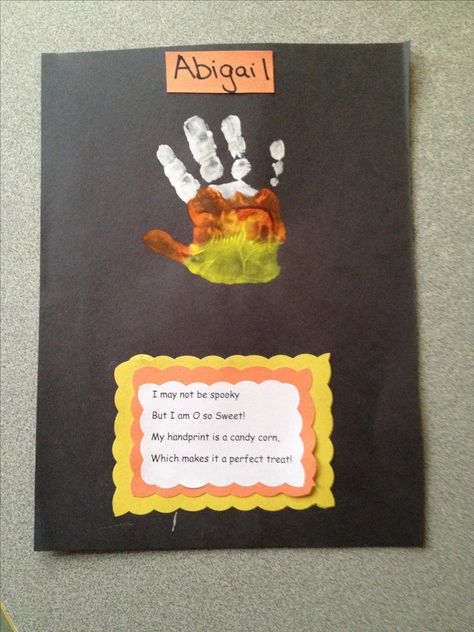 Candy Corn handprint! Cute and easy craft for Pre-school or Kindergarten! -  I made up the poem - but you can add or embellish this craft any way that you want :-) Hand Print Crafts For Kids, Hand Print Crafts, Toddlers Crafts, Halloween Handprint, Diy Halloween Crafts, Print Crafts, Halloween Crafts Preschool, Halloween Crafts For Toddlers, October Crafts