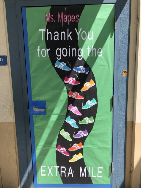 Teacher Appreciation Week Door Decoration - Mileage/Running Club Pe Teacher Appreciation Poster, Pe Teacher Appreciation Door, Pe Teacher Door Decoration, Pta Activities, Teacher Appreciation Week Door, Teacher Appreciation Door, Teacher Appreciation Door Decorations, Teacher Appreciation Poster, Class Door Decorations