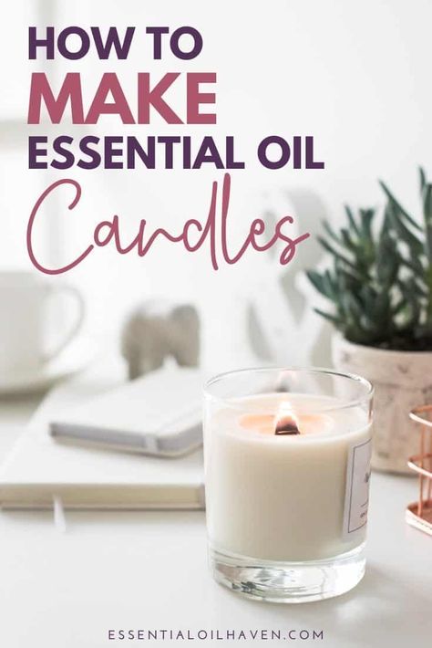 how to make essential oil candles Homemade Essential Oil Candles, Essential Oil Candle Recipes, Essential Oil Candles Diy, Candle Scents Recipes, Diy Candles Easy, Diy Aromatherapy Candles, Make Candles, Homemade Scented Candles, Soya Mumu