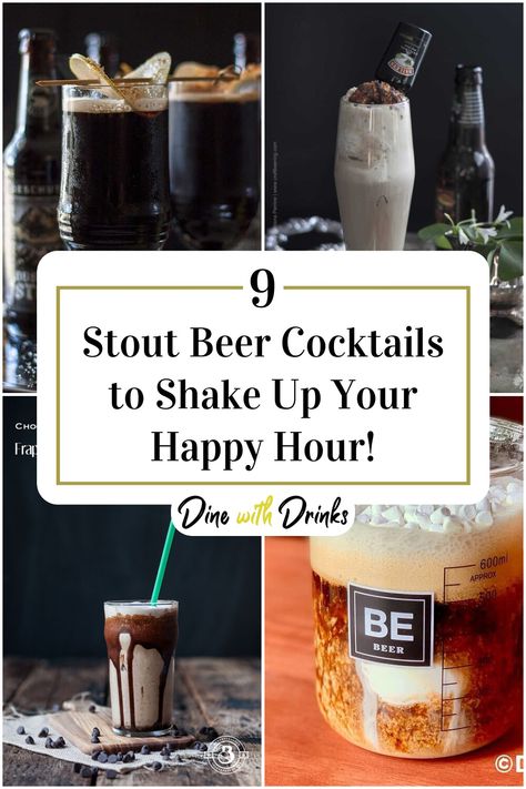 Collage of 4 stout beer cocktails. Beer Cocktails Recipes, Beer Mixed Drinks, Beer Cocktail Recipes, Black Beer, Beer Cocktail, Space Food, Dark Beer, Liquid Diet, Beer Cocktails